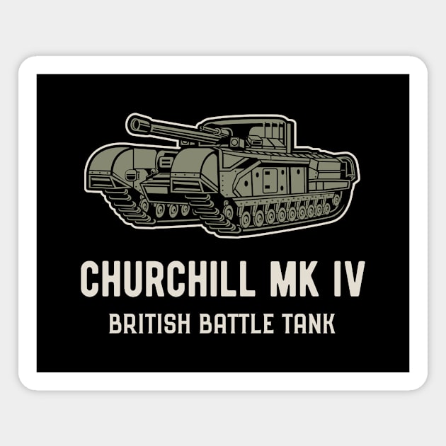 British Churchill MK IV Tank WW2 Magnet by BlueTodyArt